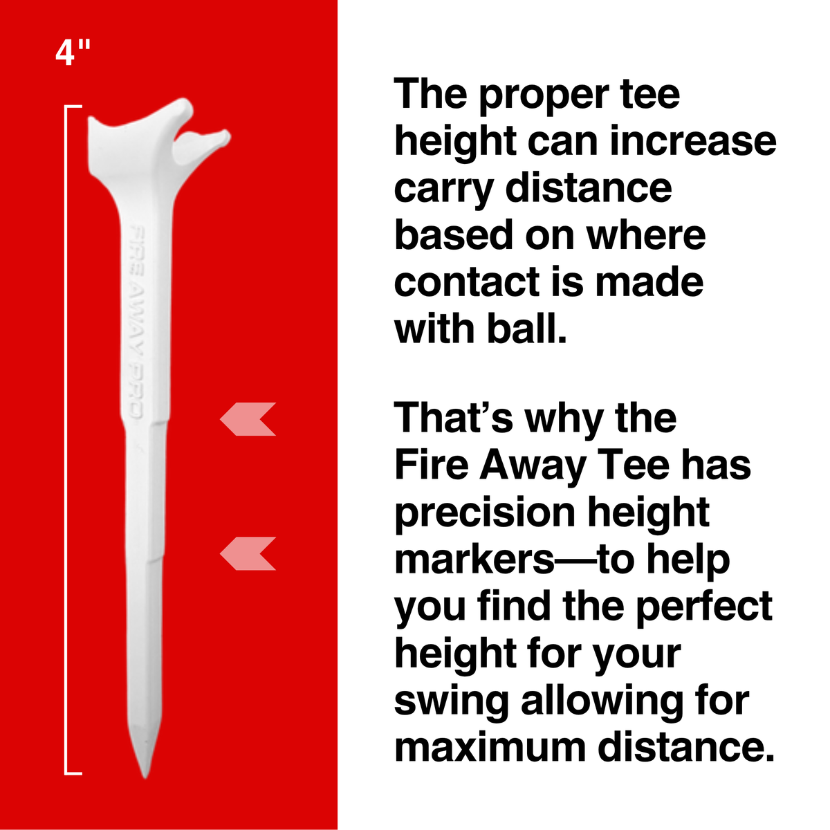 Fire Away Tee Pro measuring a full 4 inches with precision height markers